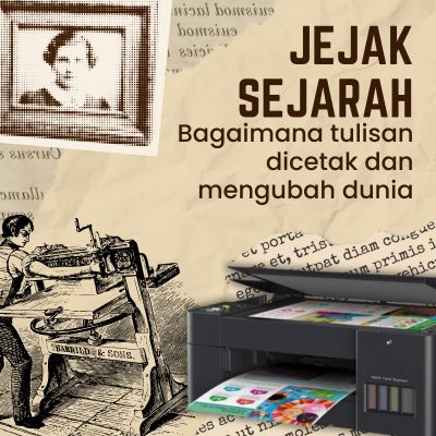 Jejak Sejarah: Bagaimana Tulisan Dicetak dan Mengubah Dunia