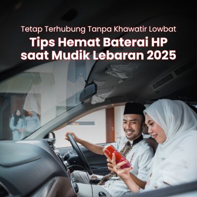 Tetap Terhubung Tanpa Khawatir Lowbat, Tips Hemat Baterai HP saat Mudik Lebaran 2025